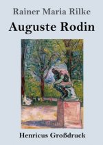 Auguste Rodin (Grossdruck)