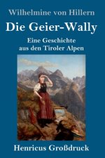 Geier-Wally (Grossdruck)