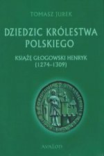 Dziedzic Królestwa Polskiego