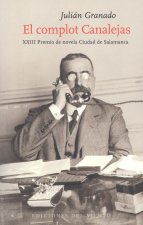 EL COMPLOT DE CANALEJAS