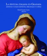 PINTURA ITALIANA EN GRANADA