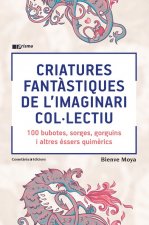 CRIATURES FANTASTIQUES DE L'IMAGINARI COL.LECTIU