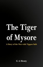 Tiger of Mysore: