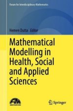 Mathematical Modelling in Health, Social and Applied Sciences