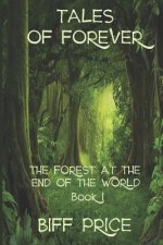 The Forest at the End of the World