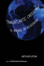 Transatlantic Crossings: A Voyage of Discovery