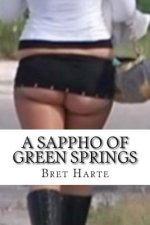 A Sappho of Green Springs