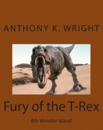 Fury of the T-Rex