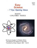 Easy Science - 7 Eye Opening Ideas Simplified Mandarin / English TradeVersion