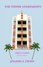 The Tower Apartments: Drug Cartel