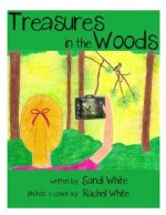 Treasures In The Woods