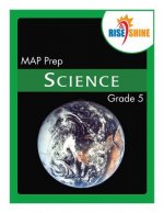 Rise & Shine MAP Prep Grade 5 Science