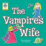 The Vampire's Wife: An Aunt Present Book