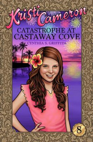 Catastrophe at Castaway Cove