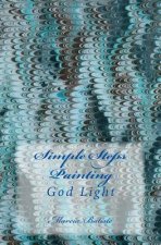 Simple Steps Painting: God Light