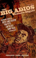 The Big Adios: Western Digest