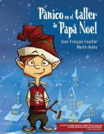 Panico en el taller de Papa Noel