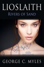 Lioslaith: Rivers of Sand