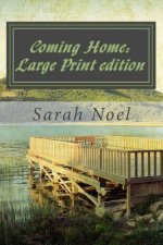 Coming Home: Large Print edition