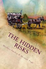 The Hidden Risks: A story of a concealment and loss of a family name