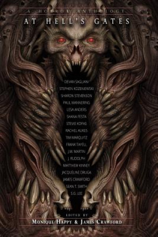 At Hell's Gates: Volume One