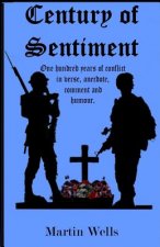 Century of Sentiment: 100 years of Conflict