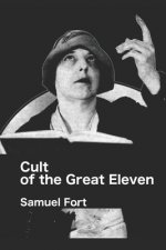 Cult of the Great Eleven