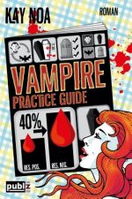 Vampire Practice Guide: Auf den Werwolf gekommen