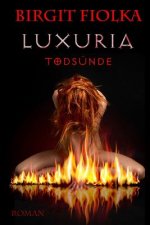 Luxuria - Todsünde