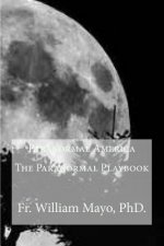 Paranormal America: The Paranormal Playbook