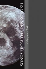 Songs from the Denkoroku: The Transmission poems of Myozan Kodo