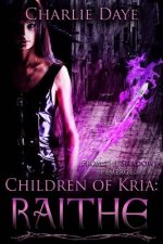 Raithe: Children of Kria