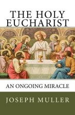 The Holy Eucharist