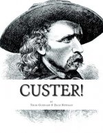 Custer!: The Musical