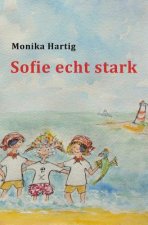 Sofie echt stark