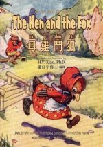 The Hen and the Fox (Traditional Chinese): 08 Tongyong Pinyin with IPA Paperback B&w