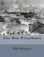 The War Presidents