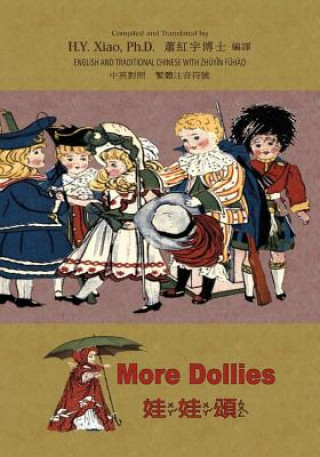 More Dollies (Traditional Chinese): 02 Zhuyin Fuhao (Bopomofo) Paperback B&w