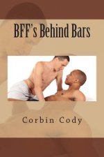 BFF's Behind Bars