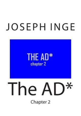The AD*: Chapter 2