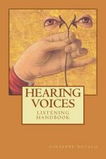 Hearing voices: listening handbook