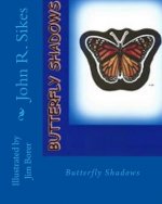 Butterfly Shadows