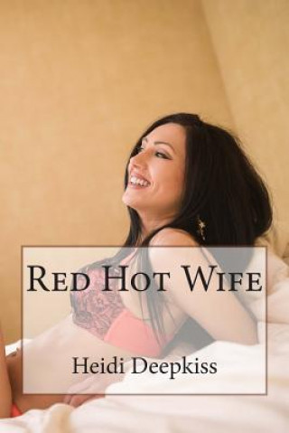 Red Hot Wife