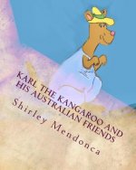 Karl the Kangaroo and His Australian Friends