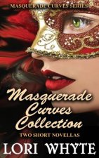 Masquerade Curves Collection: Two Short Novellas