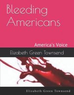 Bleeding Americans: America's Voice