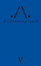 A lightening touch
