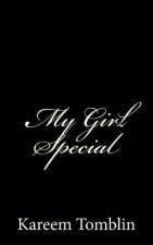 My Girl Special