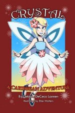 Crystal - A Caribbean Adventure