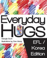 Everyday Hugs: EFL/Korea Edition